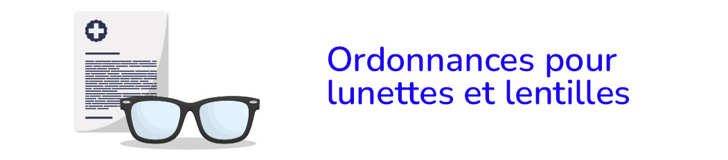 Ordonnance pour lunettes et lentilles de contact