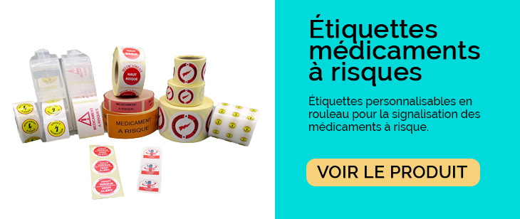 étiquettes médicaments à riques